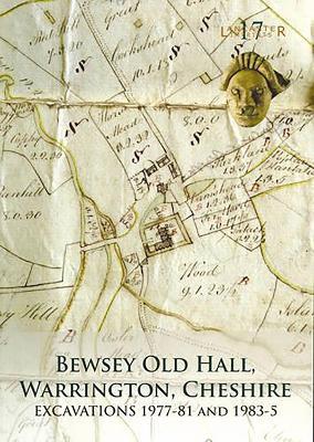 Bewsey Old Hall, Warrington, Cheshire - Jennifer Lewis,Richard Heawood,Christine Howard-Davis - cover