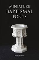 Miniature Baptismal Fonts - cover