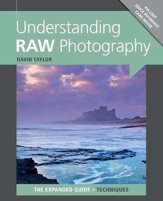 Understanding RAW Photography - D Taylor - cover