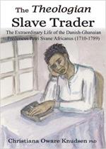 The Theologian Slave Trader