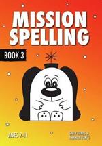 Mission Spelling: Book 3