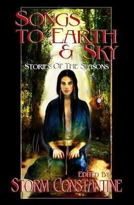 Songs to Earth and Sky: Stories of the Seasons - cover