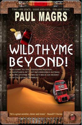 Wildthyme Beyond! - Paul Magrs - cover
