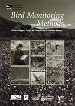 Bird Monitoring Methods: A manual of techniques for key UK species