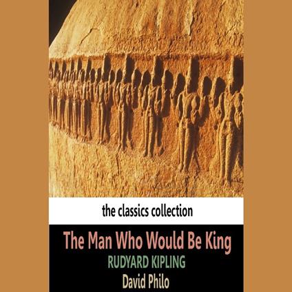 Man Who Would Be King, The