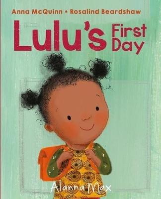 Lulu's First Day - Anna McQuinn - cover