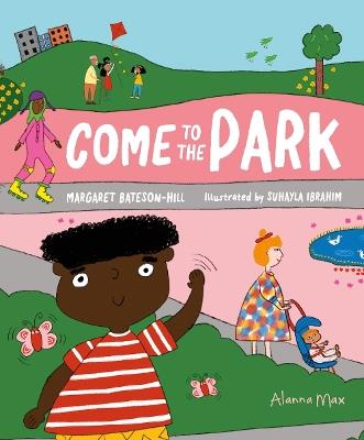Come to the Park - Margaret Bateson-Hill - cover