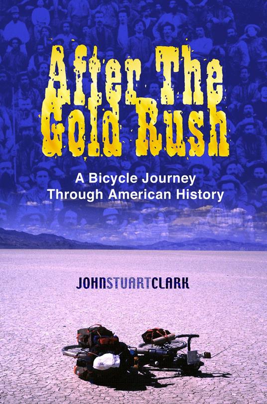 After the Gold Rush