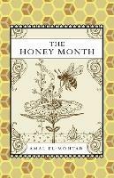 The Honey Month