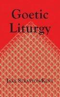 Goetic Liturgy - Jake Stratton-Kent - cover