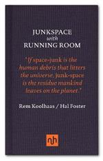 Junkspace with Running Room