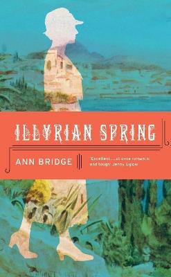 Illyrian Spring - Ann Bridge - cover
