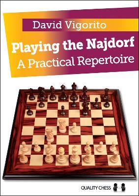 Playing the Najdorf: A Practical Repertoire - David Vigorito - cover