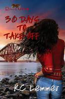 Thirty Days to Take Off