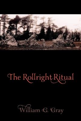 The Rollright Ritual - William G. Gray - cover