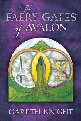 The Faery Gates of Avalon - Gareth Knight - cover