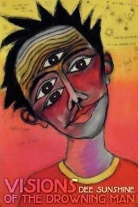 Visions of the Drowning Man - Dee Sunshine - cover