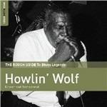 The Rough Guide to Blues Legends - CD Audio di Howlin' Wolf