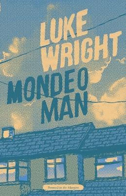 Mondeo Man - Luke Wright - cover