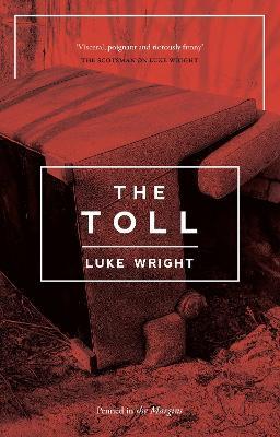 The Toll - Luke Wright - cover