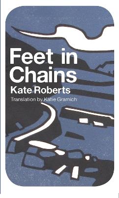 Feet in Chains - Kate Roberts - cover