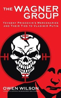 The Wagner Group - Owen Wilson - cover