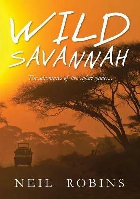 Wild Savannah - Neil Robins - cover