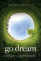 Go Dream: A DIY guide to Dream Interpretation