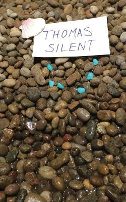 Thomas Silent: Or, Why There are No More Mermaids - Ben Gribbin - cover