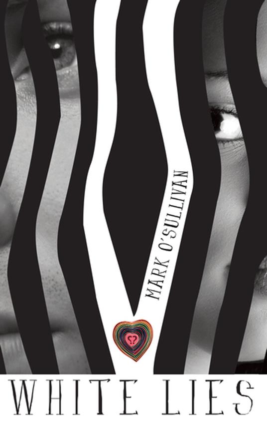 White Lies - Mark O'Sullivan - ebook
