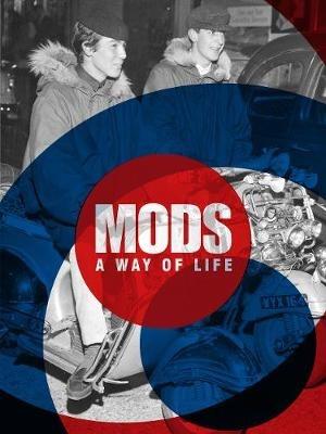 Mods: A Way of Life - Patrick Potter - cover