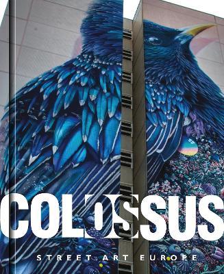 Colossus. Street Art Europe - cover