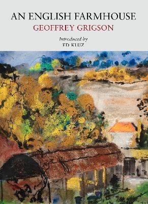 An English Farmhouse - Geoffrey Grigson - cover