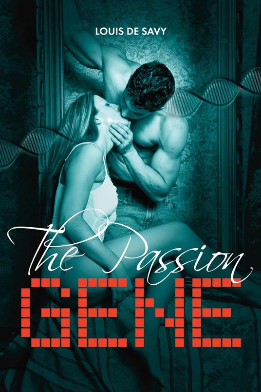 The Passion Gene