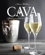 Cava: Spain'S Premium Sparkling Wine