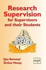 Research Supervision for Supervisors and Their Students