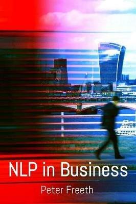 NLP in Business - Peter Freeth - cover
