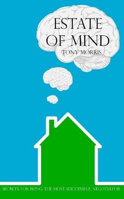 Estate of Mind - Tony Morris - cover