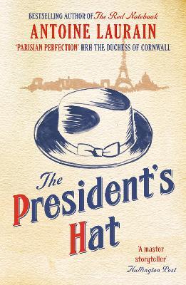 The President's Hat - Antoine Laurain - cover