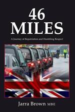 46 Miles: A Journey of Repatriation and Humbling Respect