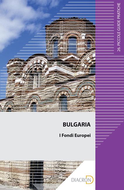 Bulgaria. Fondi europei - Stefano Maldarizzi,Ana Mladenovic - ebook