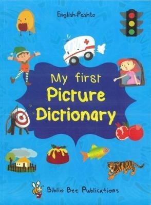 My First Picture Dictionary: English-Pashto - M Watson - cover