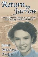 Return to Jarrow - Janet MacLeod Trotter - cover