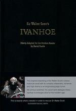Sir Walter Scott's Ivanhoe: Newly Adapted for the Modern Reader by David Purdie