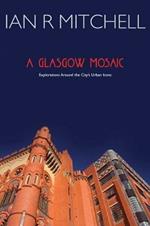 A Glasgow Mosaic: Cultural Icons of the City
