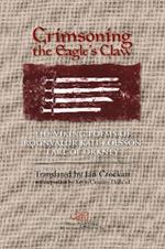 Crimsoning the Eagle's Claw: The Viking Poems of Rognvaldr Kali Kolsson, Earl of Orkney