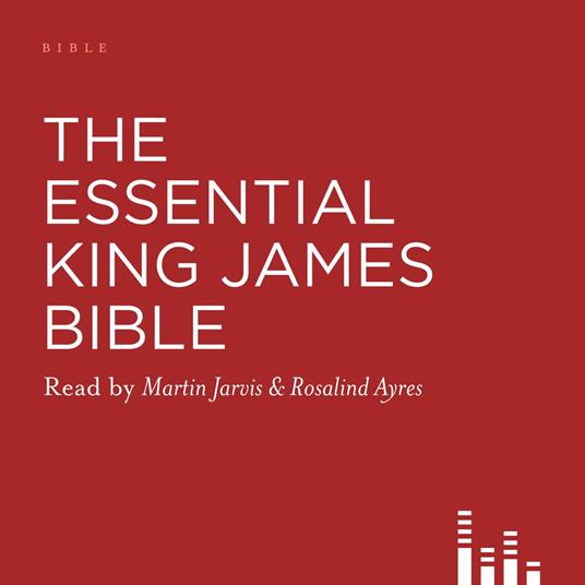 The Essential King James Bible