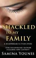 Shackled to My Family