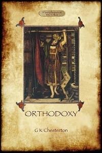 Orthodoxy - Gilbert Keith Chesterton - cover