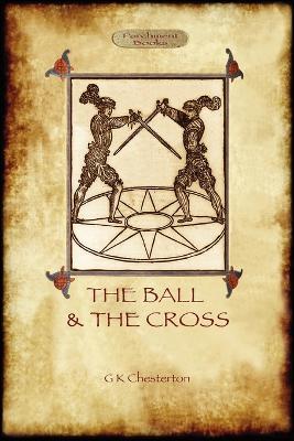 The Ball and the Cross - Gilbert Keith Chesterton - cover
